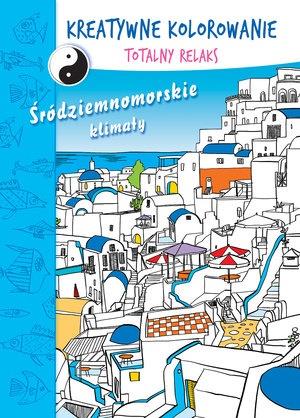 KREATYWNE KOLOROWANIE: TOTALNY RELAKS - ŚRÓDZIE...