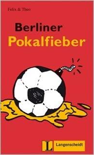 Berliner Pokalfieber (Nivel 1) (Lecturas monolingü