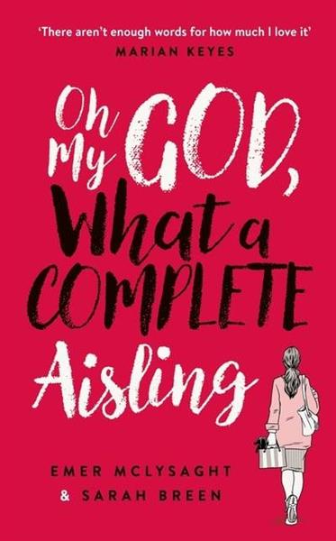 OH MY GOD, WHAT A COMPLETE AISLING