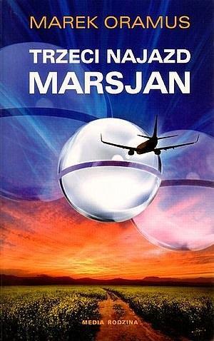 TRZECI NAJAZD MARSJAN