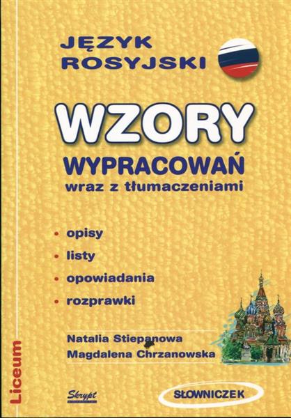 Wzory wypracowań jęz rosyjski z tłumaczeniami LO