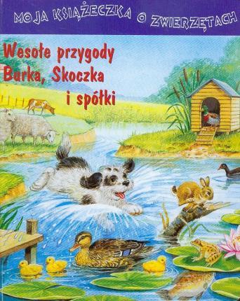 WESOŁE PRZYGODY BURKA, SKOCZKA I SPÓŁKI