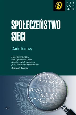 Społeczeństwo sieci Społeczeństwo sieci
