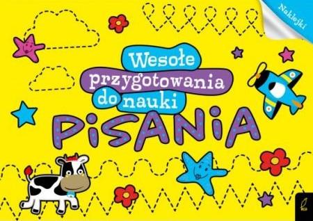 WESOŁE PRZYGOTOWANIA DO NAUKI PISANIA