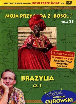 Moja przygoda z „Boso…` Tom 25. Brazylia cz. 1