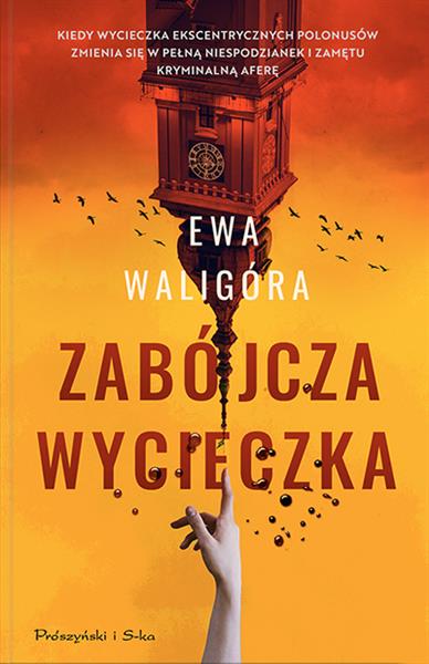 ZABÓJCZA WYCIECZKA