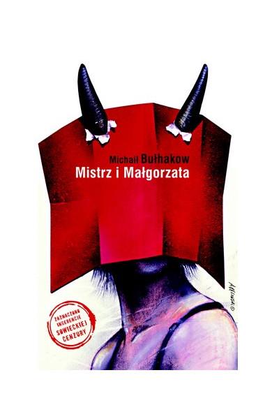 MISTRZ I MAŁGORZATA