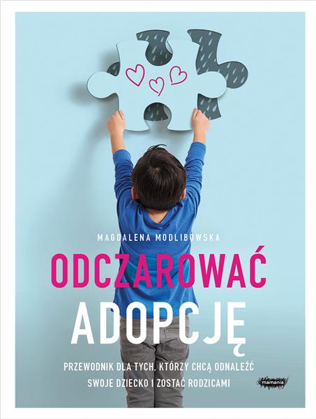 ODCZAROWAĆ ADOPCJĘ