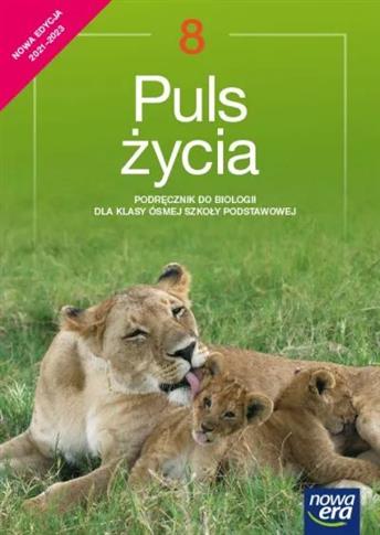 PULS ŻYCIA. BIOLOGIA. PODRĘCZNIK DLA KLASY 8 SZKOŁ