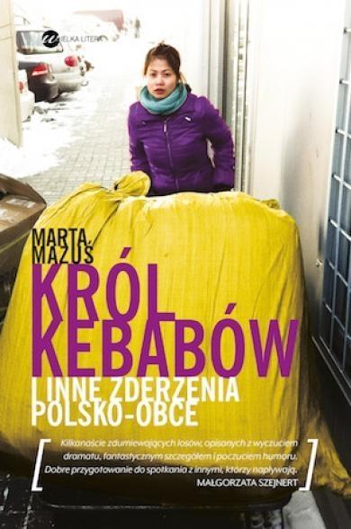 KRÓL KEBABÓW I INNE ZDERZENIA POLSKO - OBCE