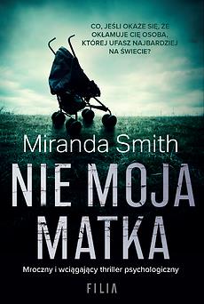 NIE MOJA MATKA
