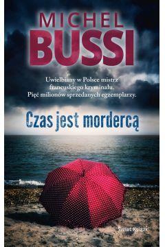 CZAS JEST MORDERCĄ