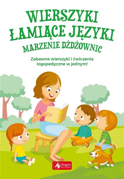 WIERSZYKI ŁAMIĄCE JĘZYKI. MARZENIE DŻDŻOWNIC