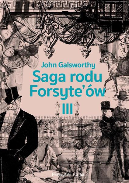 SAGA RODU FORSYTE`ÓW T.3 PRZEBUDZENIE