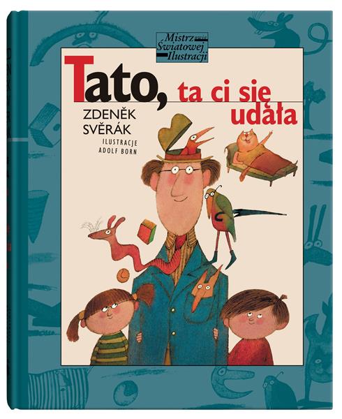 TATO, TA CI SIĘ UDAŁA