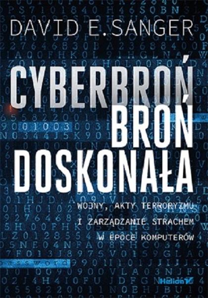 CYBERBROŃ, BROŃ DOSKONAŁA. WOJNY, AKTY TERRORYZMU