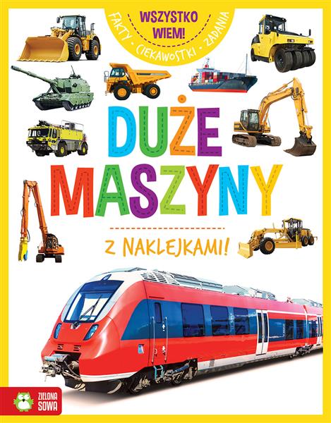 WSZYSTKO WIEM! DUŻE MASZYNY
