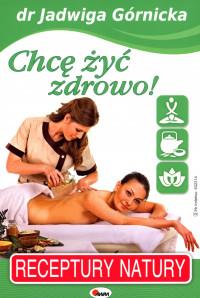 CHCĘ ŻYĆ ZDROWO