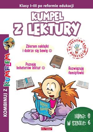 KOMBINUJ Z KUMPLEM. KUMPEL Z LEKTURY. KLASY 1-3