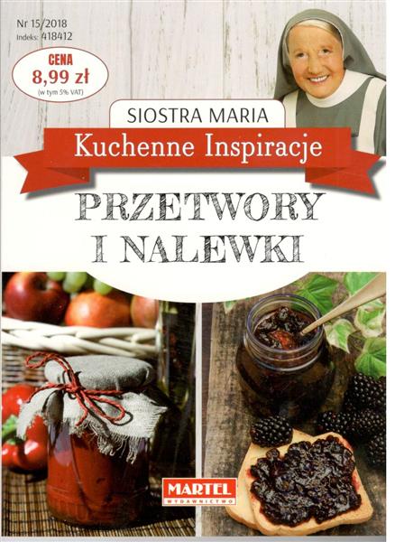 PRZETWORY I NALEWKI KUCHENNE INSPIRACJE