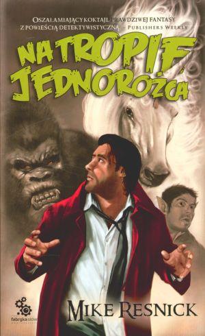 NA TROPIE JEDNOROŻCA