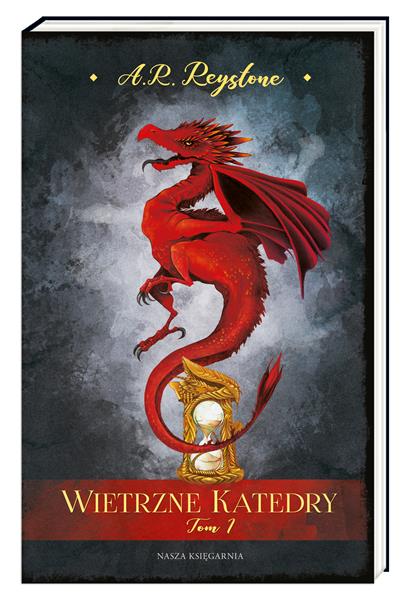 WIETRZNE KATEDRY. TOM 1