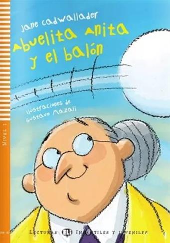 LH Abuelita Anita y el balon książka + CD Audio A1