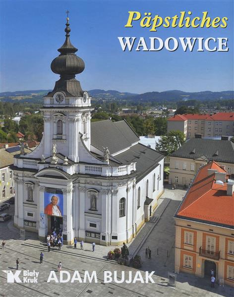 PÄPSTLICHES WADOWICE