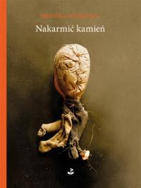 NAKARMIĆ KAMIEŃ