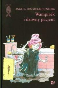 Wampirek i dziwny pacjent