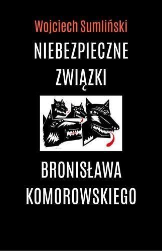 CD MP3 NIEBEZPIECZNE ZWIĄZKI BRONISŁAWA KOMOROWSKI