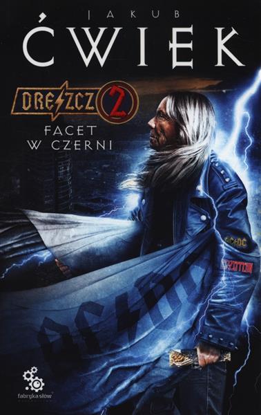 DRESZCZ. TOM 2. FACET W CZERNI