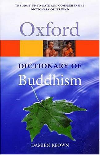 A DICTIONARY OF BUDDHISM
