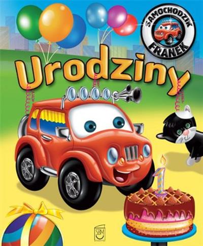 Urodziny. Samochodzik Franek