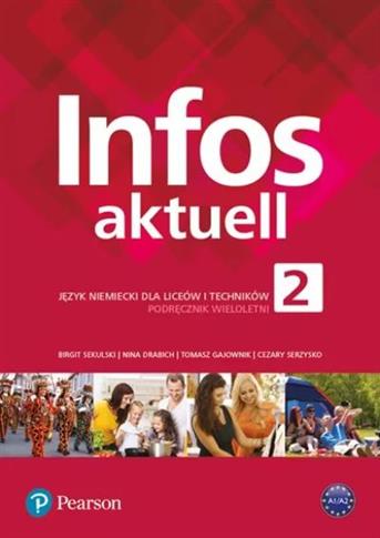 Infos Aktuell 2. Język niemiecki dla liceów i tech