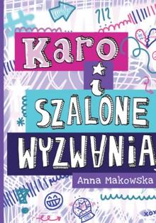 KARO I SZALONE WYZWANIA