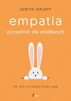 EMPATIA. PORADNIK DLA WRAŻLIWYCH. DLA TYCH, CO?