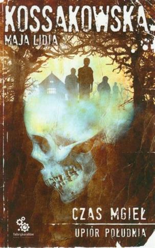 Upiór Południa. Tom 4. Czas mgieł