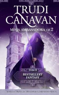 MISJA AMBASADORA CZĘŚĆ 2 BESTSELLERY FANTASY