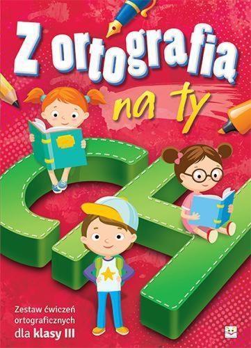Z ORTOGRAFIĄ NA TY DLA KLASY 3
