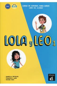 Lola y Leo 1. Curso de espanol para ninos. Libro