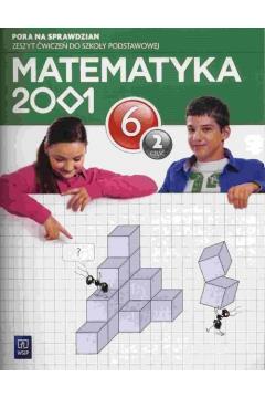 MATEMATYKA 2001. KLASA 6. ĆWICZENIA, CZĘŚĆ 2