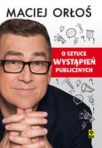 O SZTUCE WYSTAPIEŃ PUBLICZNYCH