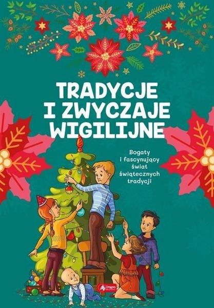 TRADYCJE I ZWYCZAJE WIGILIJNE