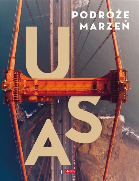 PODRÓŻE MARZEŃ. USA