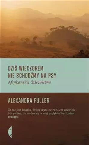 Dziś wieczorem nie schodźmy na psy