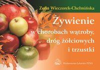 ŻYWIENIE W CHOROBACH WĄTROBY DRÓG ŻÓŁCIOWYCH I TRZ