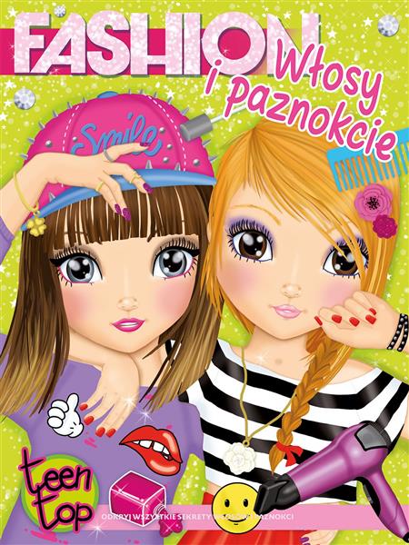 TEEN TOP. FASHION. WŁOSY I PAZNOKCIE