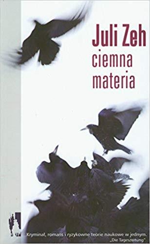 CIEMNA MATERIA J.ZEH BR WAB