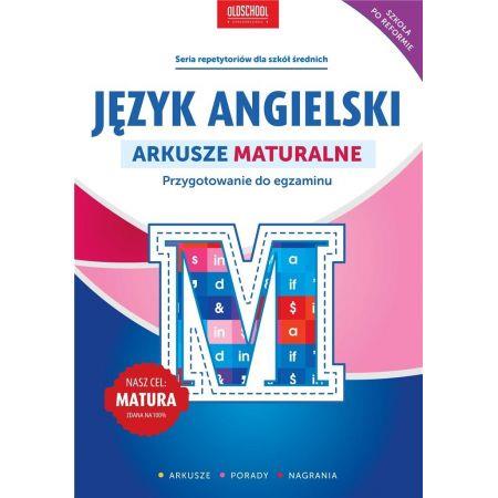 JĘZYK ANGIELSKI. ARKUSZE MATURALNE